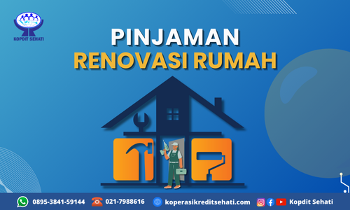 PINJAMAN RENOVASI RUMAH