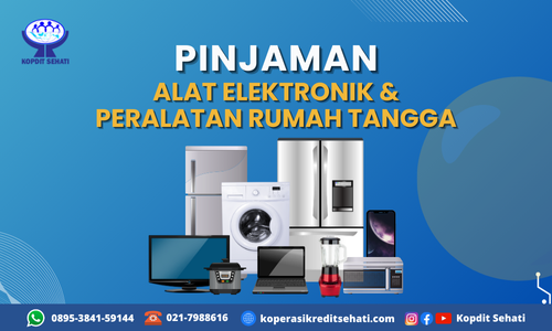 PINJAMAN ALAT ELEKTRONIK DAN PERALATAN RUMAH TANGGA