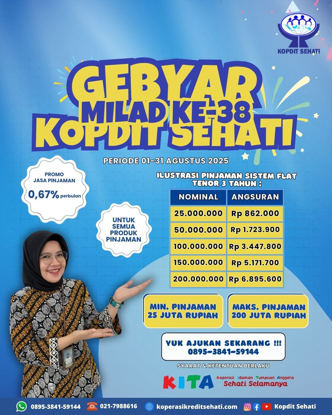 PROMO PINJAMAN GEBYAR MILAD KE-38 KOPDIT SEHATI